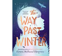 The Way Past Winter (paperback): (2nd edition)