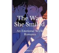The Way She Smiled: An Emotional WLW Romance (Hidden Connections)