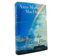 The Way the Crow Flies: A Novel