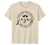 The Way The Truth and The Life Jesus Christian Religion Mens T-Shirt Womens Graphic Tee Faith Scripture Apparel L
