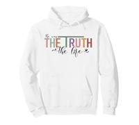 The Way The Truth The Life Christian Faith Pullover Hoodie