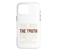 The Way The Truth The Life Tshirt John 14:6 Christian Jesus Case for iPhone 16 Pro Max