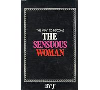 The way to become The Sensuous Woman