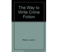 The Way to Write Crime Fiction