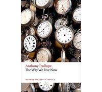 The Way We Live Now