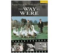 The Way We Were 5 - North East and Yorkshire