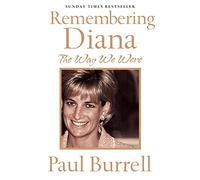 The Way We Were – Remembering Diana – HarperCollins Publishers