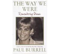 The Way We Were: Remembering Diana