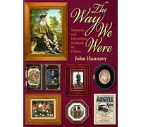 The Way We Were: Victorian and Edwardian Scotland in Colour