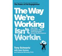 The Way We're Working Isn't Working