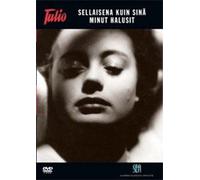 The Way You Wanted Me ( Sellaisena kuin sinä minut halusit ) [ English subtitles ] [DVD]