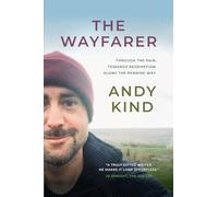 The Wayfarer: Through the pain towards redemption along the Peninne Way.