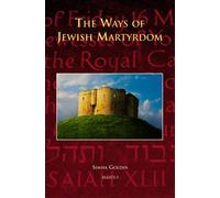 The Ways of Jewish Martyrdom: 02 (Cursor Mundi)