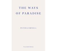 The Ways of Paradise: Lost from a Lost Manuscript
