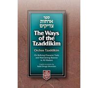 The Ways of the Tzaddikim--Orchos Tzaddikim, Compact