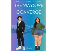 The Ways We Converge: 1 (The Wayfinding Series)