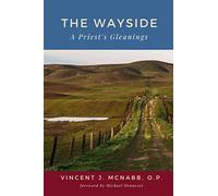 The Wayside: A Priest's Gleanings