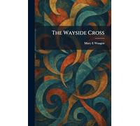 The Wayside Cross