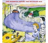 HE MAGNETIC FIELDS - WAYWARD BUS / DISTANT PLASTIC TREES - New CD - N3447z