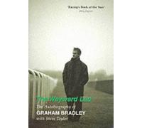 The Wayward Lad by Graham Bradley (4-Nov-2000) Hardcover