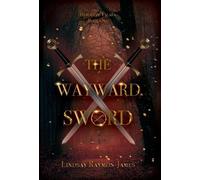 The Wayward Sword: 1 (Heroes of Valara)