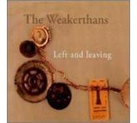 The Weakerthans - Left & Leaving