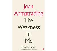 The Weakness in Me