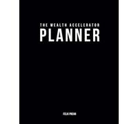 The Wealth Accelerator Planner