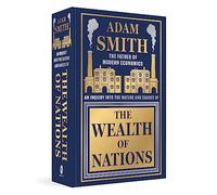 The Wealth of Nations (Deluxe Hardbound Edition)