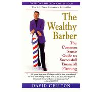 The Wealthy Barber: The Common Sense Guide to Successful Financial Planning