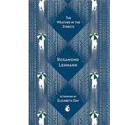 The Weather In The Streets: (Virago Modern Classics)