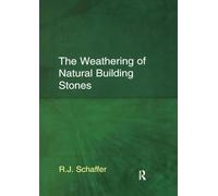 The Weathering of Natural Building Stones