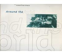 The Weathermen - Around The World