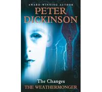 The Weathermonger: Book 1 (The Changes Trilogy)