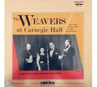 The Weavers - At Carnegie Hall Complete [VINYL]