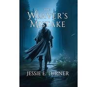 The Weaver's Mistake