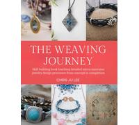 The Weaving Journey: Skill building book teaching detailed micro macrame jewelry design processes from concept to completion