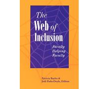 the Web of Inclusion: Faculty Helping Faculty (National League for Nursing Series (All Nln Titles)