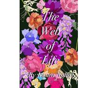 The Web of Life: 2 (Forsaken)