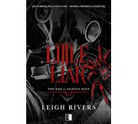 The Web of Silence Duet (2) (The Web of Silence Duet Tom 2 Little Liar)