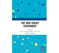 The Web Series Experiment