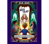 The Web Trap: Printable Learning Resources (Bindi & Beam)