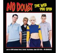 The Web You Spin: Live At KROQ Weenie Roast, Irvine, California, June 15th 1996 [VINYL]