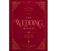 The Wedding Book by Sally´s Paper: Wedding Planner and Organizer Ultimate Tool: Guided Journal with Mood Boards, Checklists, Budget Trackers, and QR Codes for Digital Templates & Spreadsheet Trackers