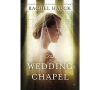 The Wedding Chapel: 2 (A Blackbird Mountain Novel)