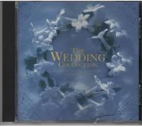The Wedding Collection:Traditional And Contempory Wedding Songs