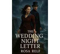 The Wedding Night Letter