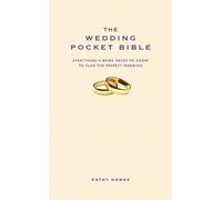 The Wedding Pocket Bible: The perfect present for a bride-to-be to help plan her big day