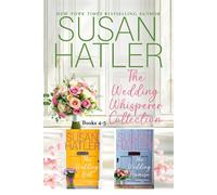 The Wedding Whisperer Collection (Books 4-5): 8 (SUSAN HATLER's Special Editions)