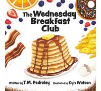 The Wednesday Breakfast Club